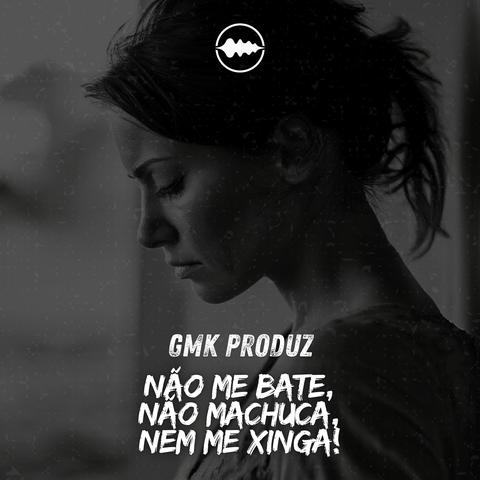 Não me bate, não machuca, nem me xinga!