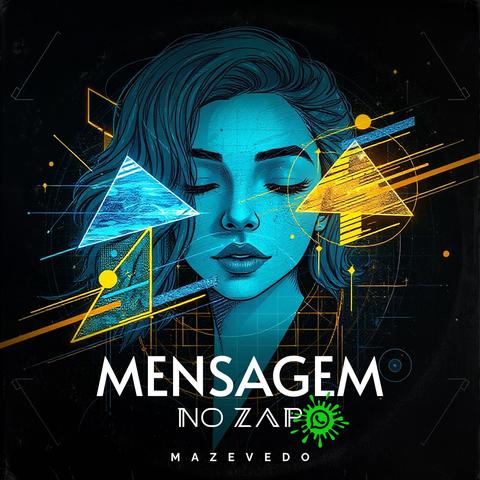 Capa Mensagem no Zap - Mazevedo