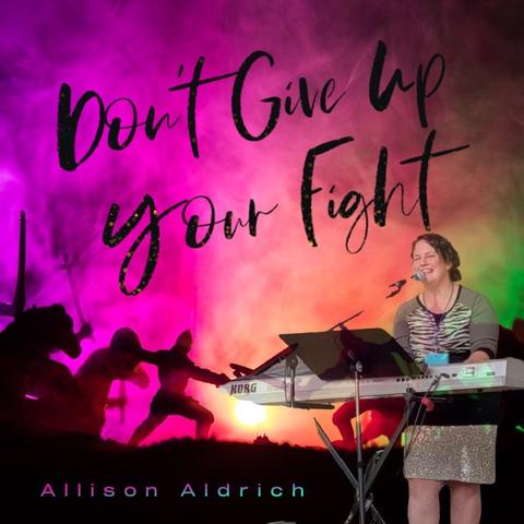 Don't Give up Your Fight