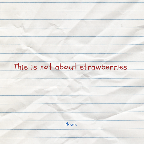 This is not about strawberries (I love my girl)