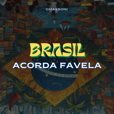Brasil: Acorda Favela