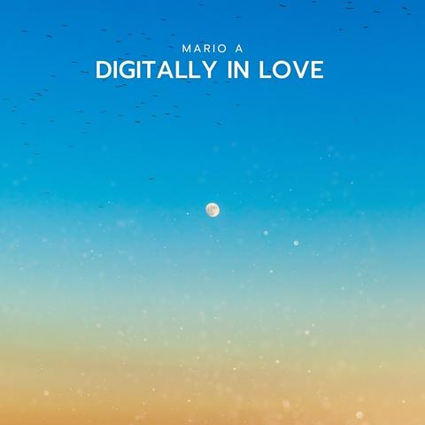 Digitally in Love