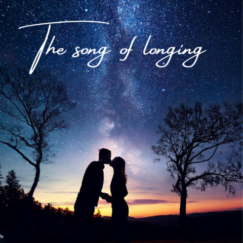 The song of longing