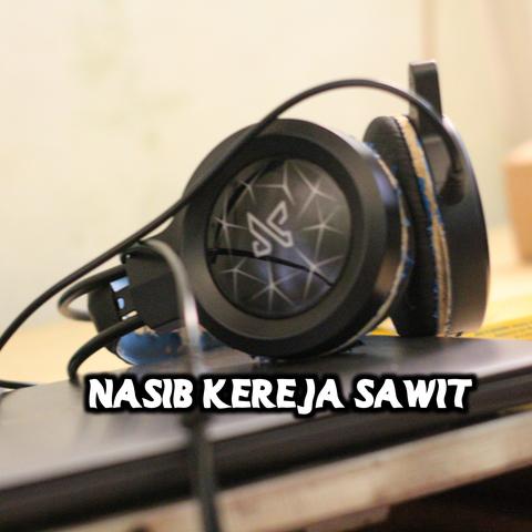 NASIB KEREJA SAWIT