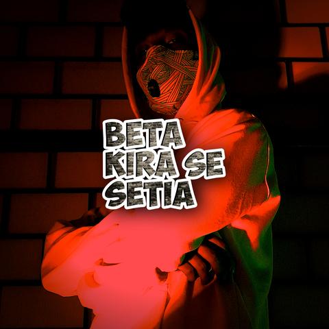 Beta Kira Se Setia