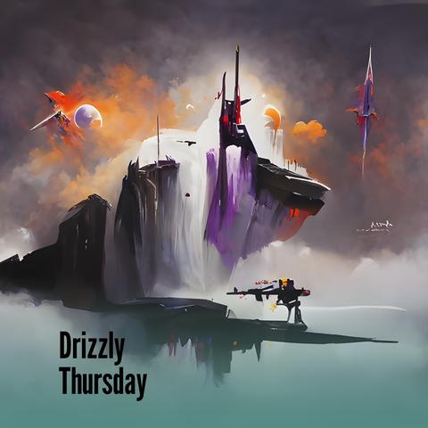 Drizzly Thursday