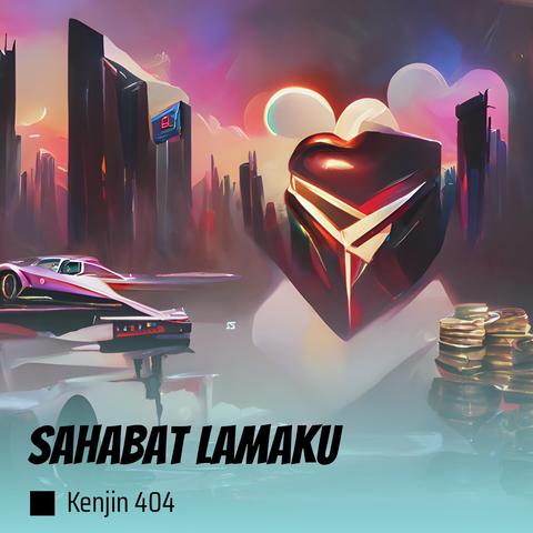 Sahabat Lamaku