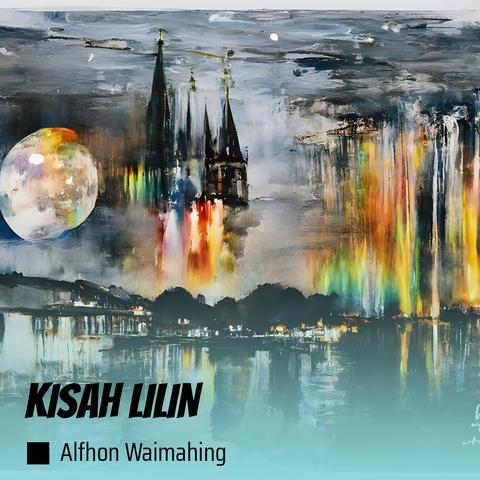 KISAH LILIN