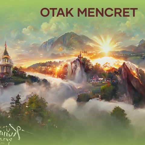 OTAK MENCRET
