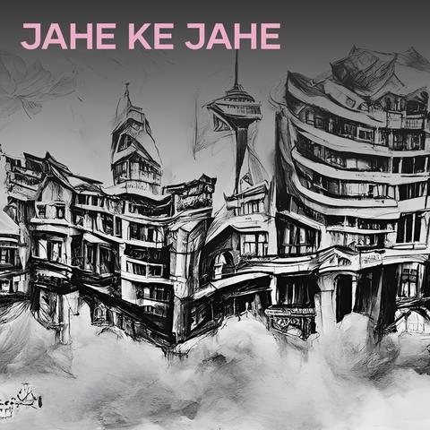 Jahe Ke Jahe
